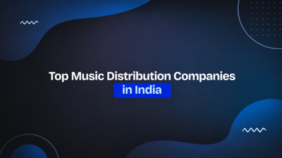 Top Music Distribution Companies in India